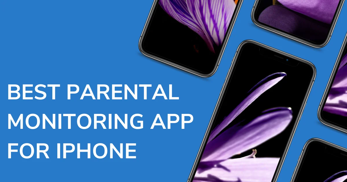 5 Best Parental Monitoring Apps for iPhone in 2026